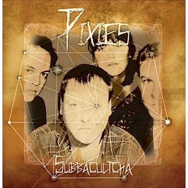 Subbacultcha (Vinyl), Pixies