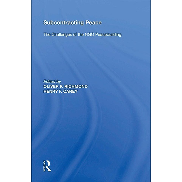 Subcontracting Peace, Henry F. Carey