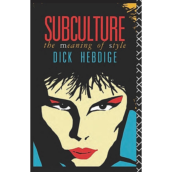 Subculture, Dick Hebdige
