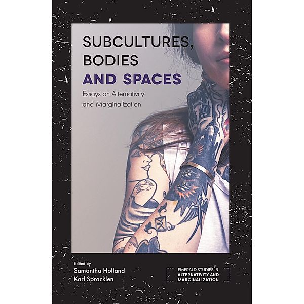 Subcultures, Bodies and Spaces