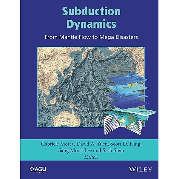 Subduction Dynamics / Geophysical Monograph Series