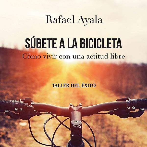 Súbete a la bicicleta, Rafael Ayala
