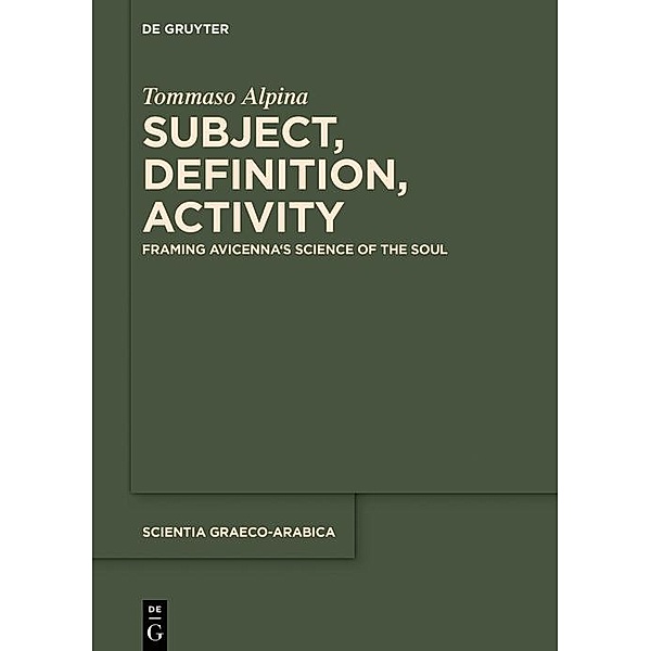 Subject, Definition, Activity / Scientia Graeco-Arabica Bd.28, Tommaso Alpina