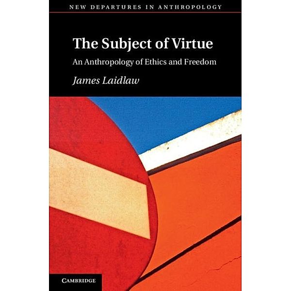 Subject of Virtue, James Laidlaw
