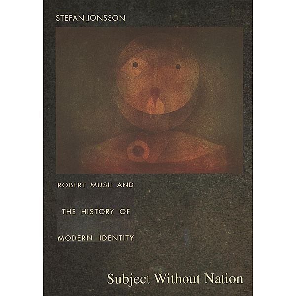Subject Without Nation / Post-contemporary interventions, Jonsson Stefan Jonsson