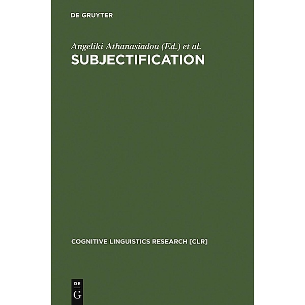 Subjectification / Cognitive Linguistics Research Bd.31