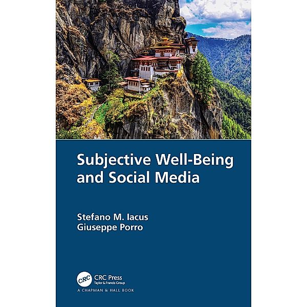 Subjective Well-Being and Social Media, Stefano M. Iacus, Giuseppe Porro