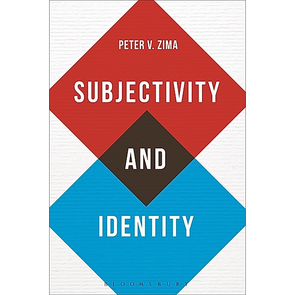 Subjectivity and Identity, Peter V. Zima