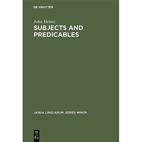 Subjects and Predicables, John Heintz