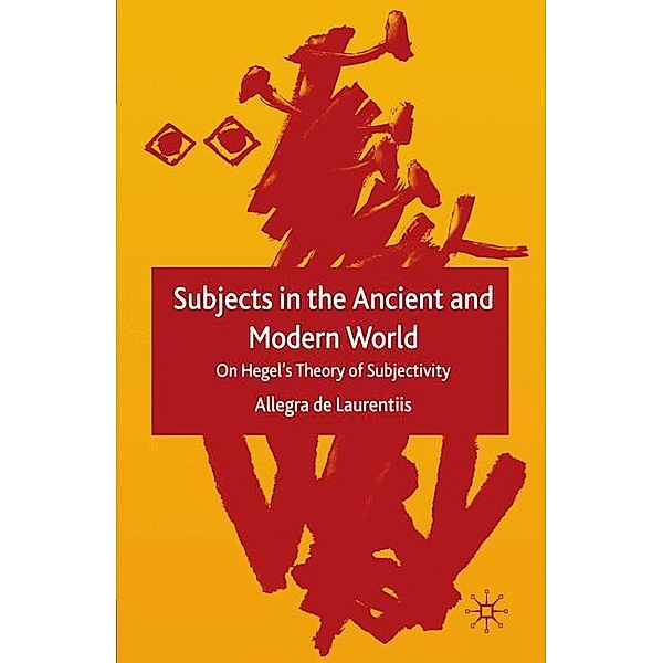 Subjects in the Ancient and Modern World, Allegra De Laurentiis