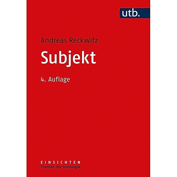 Subjekt, Andreas Reckwitz