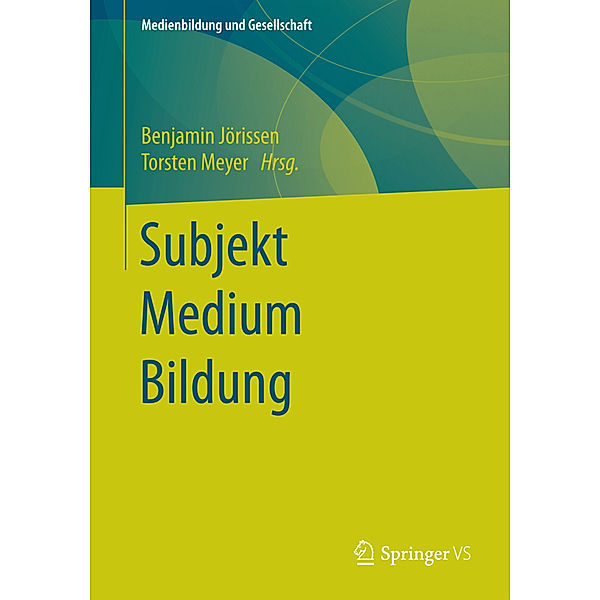 Subjekt  Medium  Bildung