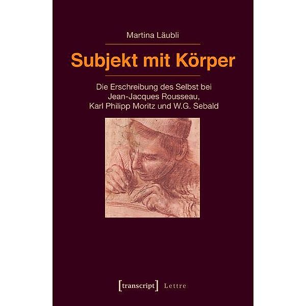 Subjekt mit Körper / Lettre, Martina Läubli