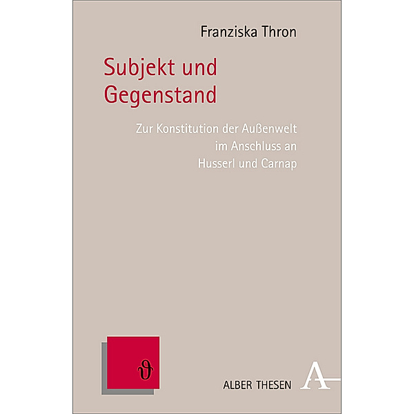 Subjekt und Gegenstand, Franziska Thron