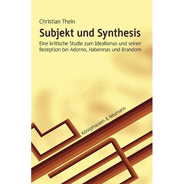 Subjekt und Synthesis, Christian Thein