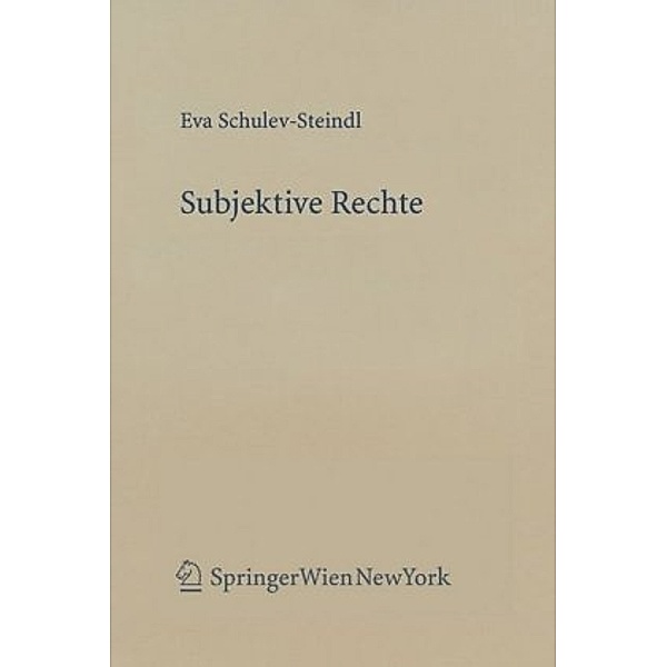Subjektive Rechte (f. Österreich), Eva Schulev-Steindl