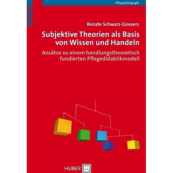 Subjektive Theorien als Basis von Wissen und Handeln, Renate Schwarz-Govaers