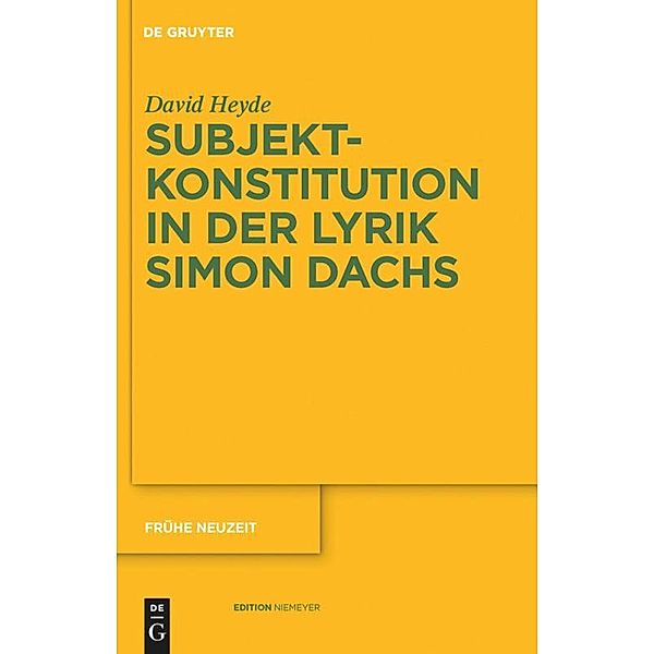 Subjektkonstitution in der Lyrik Simon Dachs, David Heyde