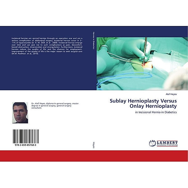 Sublay Hernioplasty Versus Onlay Hernioplasty, Atef Hayes