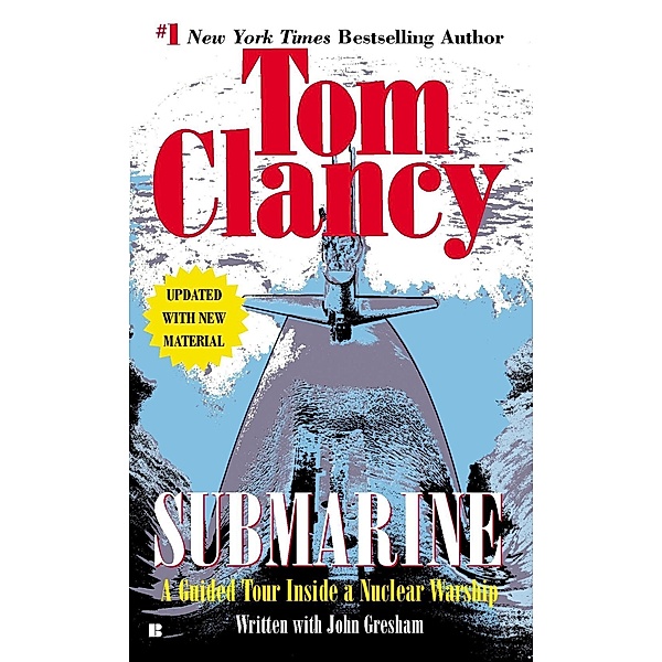 Submarine / Tom Clancy's Military Referenc Bd.1, Tom Clancy, John Gresham
