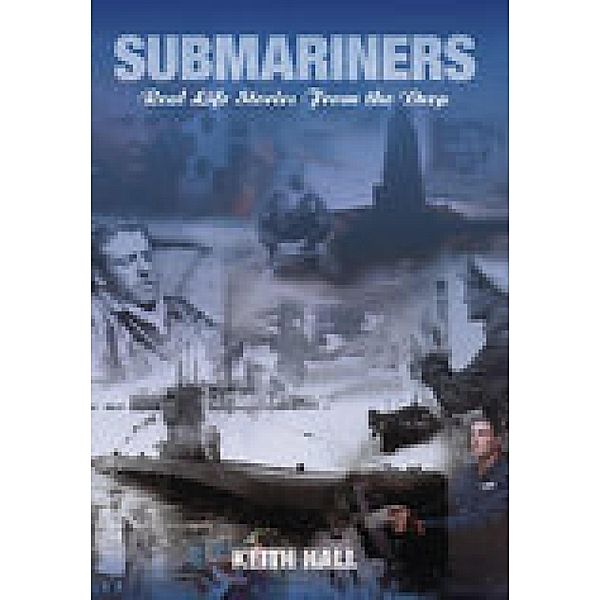 Submariners, Keith Hall