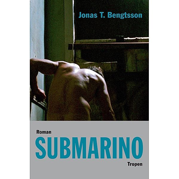 Submarino, Jonas T. Bengtsson