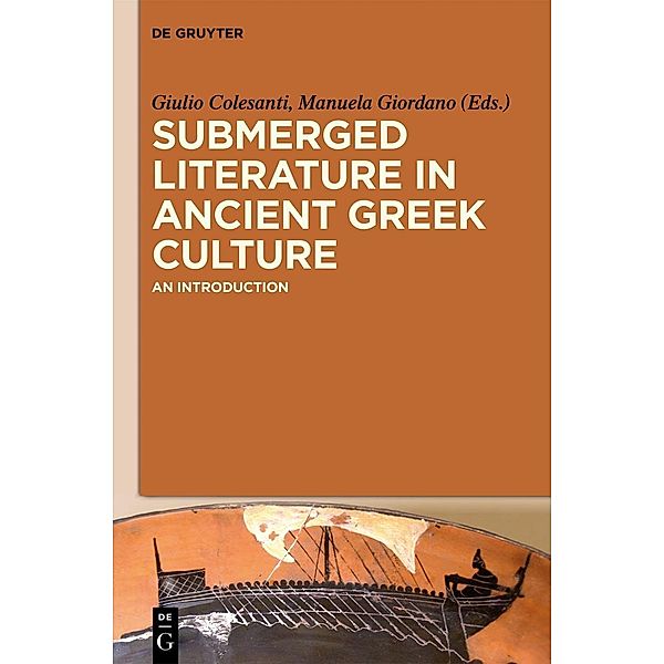 Submerged Literature in Ancient Greek Culture