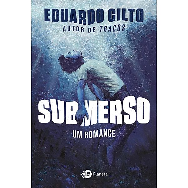 Submerso, Eduardo Cilto