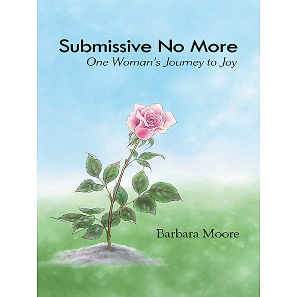 Submissive No More, Barbara Moore