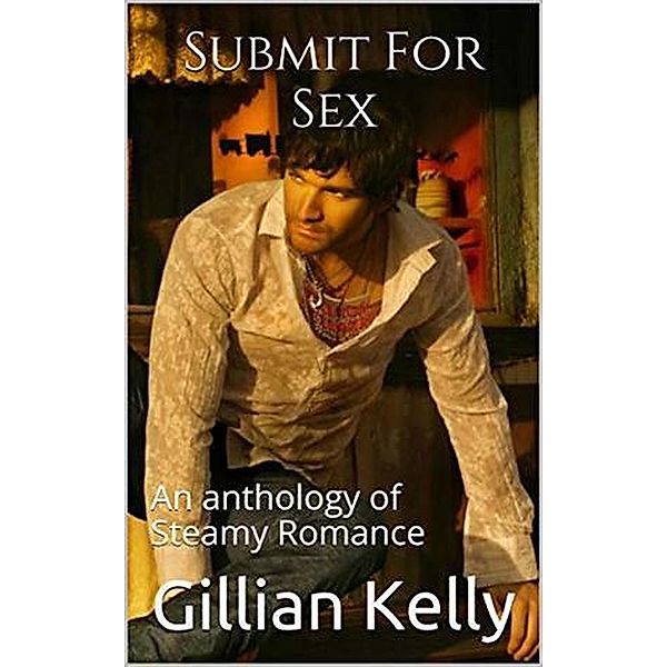 Submit For Sex, Gillian Kelly