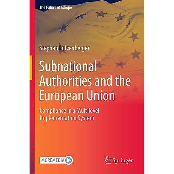 Subnational Authorities and the European Union, Stephan Lutzenberger