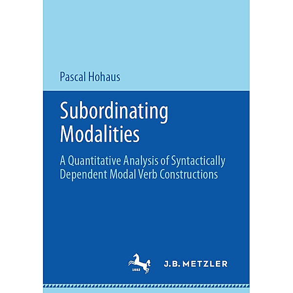 Subordinating Modalities, Pascal Hohaus