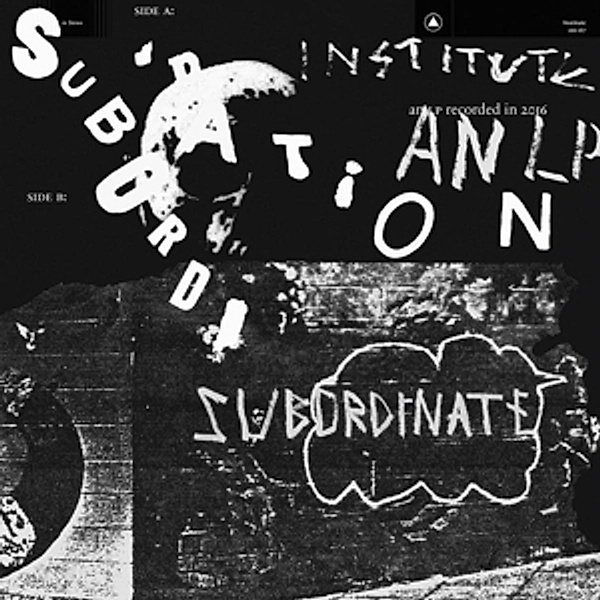 Subordination (Vinyl), Institute