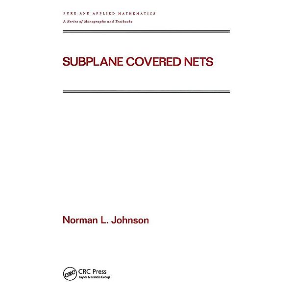 Subplane Covered Nets, Norman L. Johnson