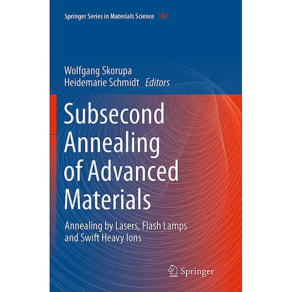 Subsecond Annealing of Advanced Materials
