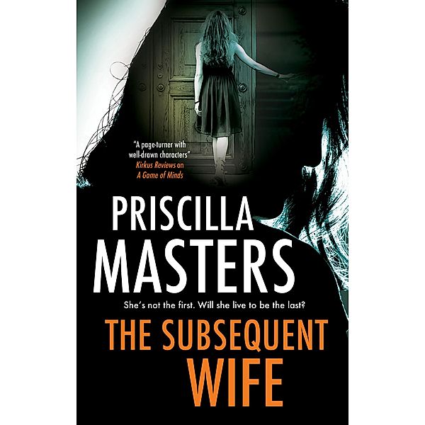 Subsequent Wife, The, Priscilla Masters