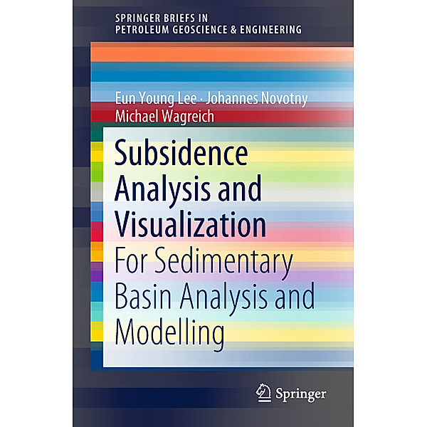 Subsidence Analysis and Visualization, Eun Young Lee, Johannes Novotny, Michael Wagreich