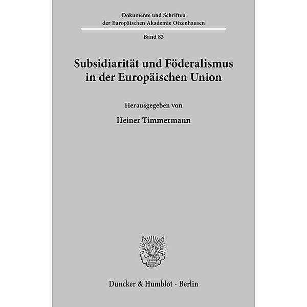 Subsidiarität und Föderalismus in der Europäischen Union.