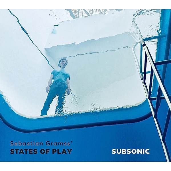 Subsonic, Sebastian Gramss' States Of Play