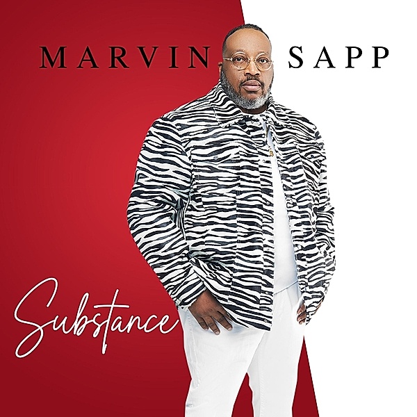 Substance, Marvin Sapp