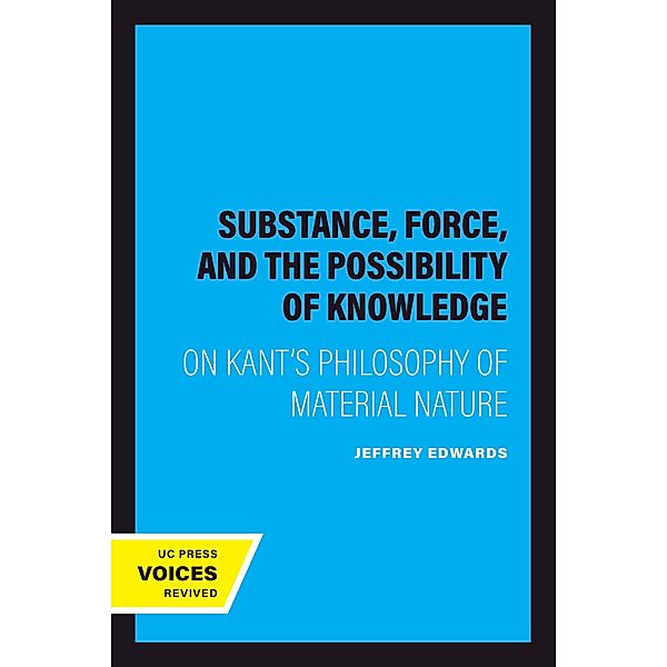 Substance, Force, and the Possibility of Knowledge, Jeffrey Edwards