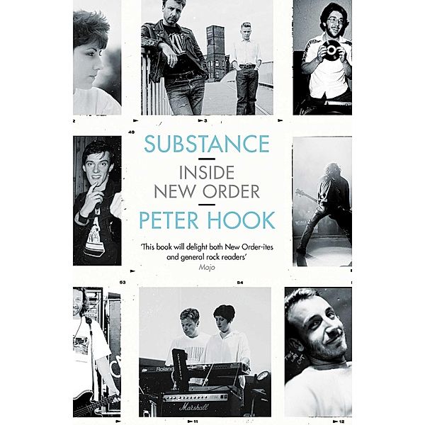 Substance: Inside New Order, Peter Hook