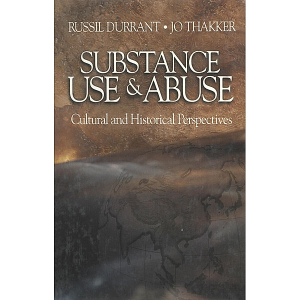 Substance Use and Abuse, Russil Durrant, Jo Thakker