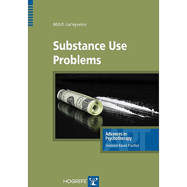 Substance Use Problems, Mitch Earleywine