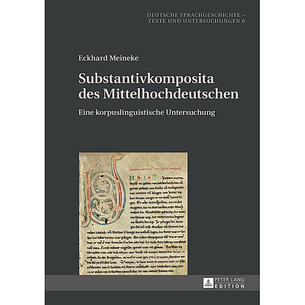 Substantivkomposita des Mittelhochdeutschen, Eckhard Meineke