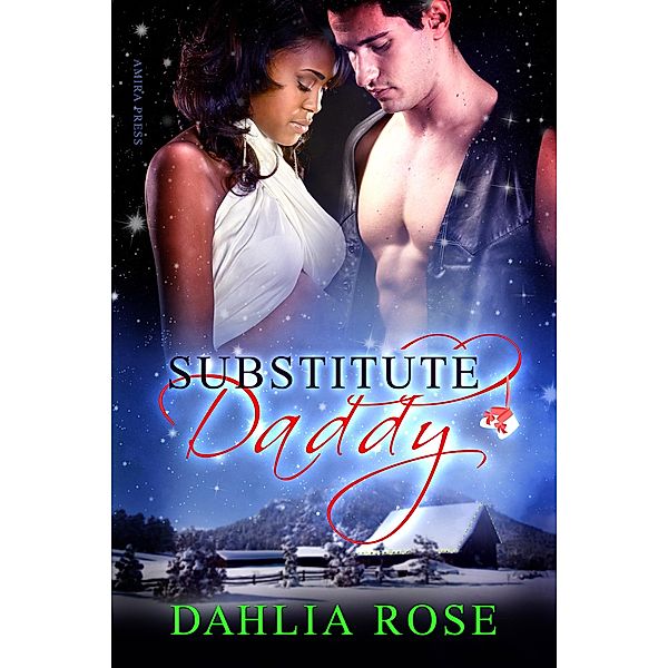 Substitute Daddy, Dahlia Rose
