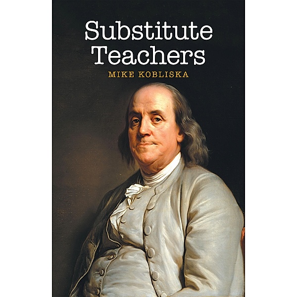Substitute Teachers, Mike Kobliska