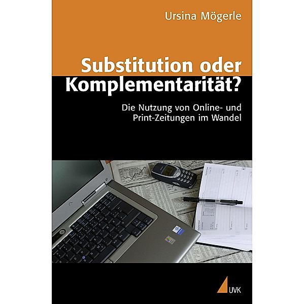 Substitution oder Komplementarität?, Ursina Mögerle