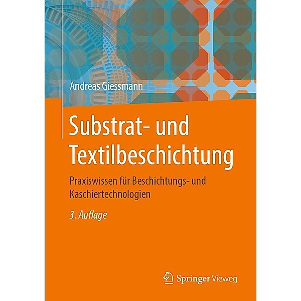 Substrat- und Textilbeschichtung, Andreas Giessmann
