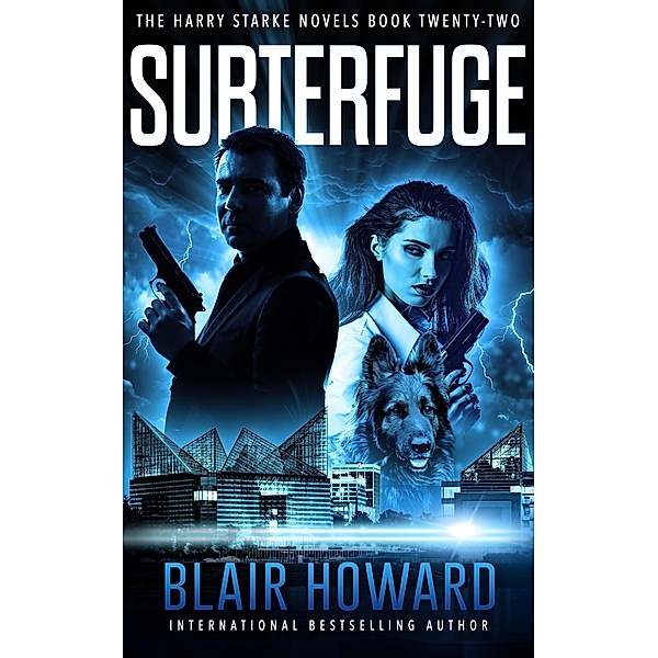 Subterfuge (The Harry Starke Novels, #22) / The Harry Starke Novels, Blair Howard